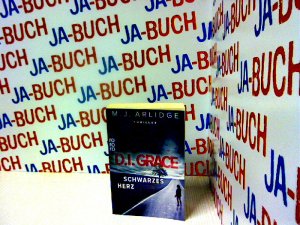 gebrauchtes Buch – Arlidge, Matthew J – D.I. Grace: Schwarzes Herz