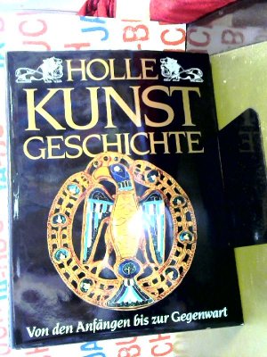 gebrauchtes Buch – Gerard, DuRy van Beest Holle – Holle Kunstgeschichte - Von den Anfängen bis zur Gegenwart