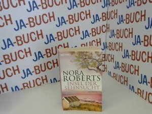 gebrauchtes Buch – Nora Roberts – Insel der Sehnsucht: Roman