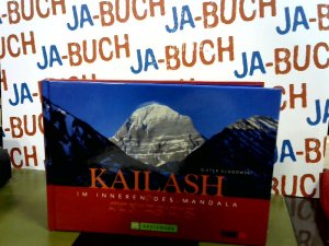 gebrauchtes Buch – Dieter Glogowski – Kailash: Im Innnern des Mandalas