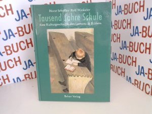 gebrauchtes Buch – Schiffler, Horst und Rolf Winkeler – Tausend Jahre Schule