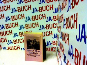 gebrauchtes Buch – Heinrich Heine – Reisebilder