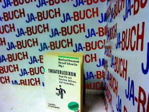 gebrauchtes Buch – Brauneck, Manfred und Gerard Schneilin – Theaterlexikon