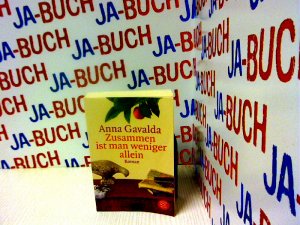 gebrauchtes Buch – Anna Gavalda – Zusammen ist man weniger allein