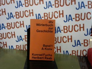 gebrauchtes Buch – unbekannt – dtv Wörterbuch zur Geschichte Band 1