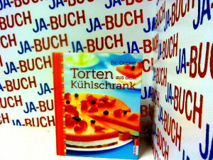 gebrauchtes Buch – Dr., Oetker – Torten aus dem Kühlschrank