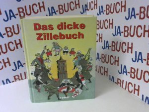 gebrauchtes Buch – Zille, Heinrich und Matthias Flügge – Das dicke Zillebuch