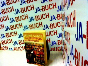 gebrauchtes Buch – Jaume Cabre – Das Schweigen des Sammlers