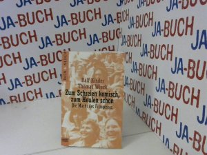 gebrauchtes Buch – Kinder, Ralf und Thomas Wieck – Zum Schreien komisch, zum Heulen schön. Die Macht des Filmgenres (Buch und Medien. Bastei Lübbe Taschenbücher)