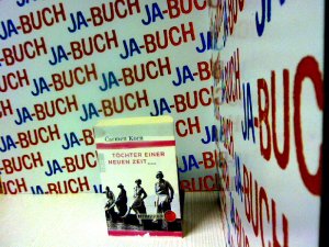 gebrauchtes Buch – Carmen Korn – Töchter einer neuen Zeit: Jahrhundert-Trilogie, Band 1