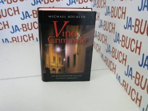 gebrauchtes Buch – Michael Böckler – Vino Criminale: Ein kulinarischer Fall für Hippolyt Hermanus