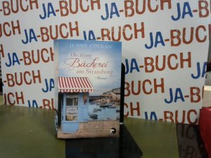 gebrauchtes Buch – Jenny Colgan – Die kleine Bäckerei am Strandweg (Die kleine Bäckerei am Strandweg 1): Roman