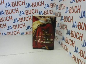 gebrauchtes Buch – Iny Lorentz – Das Vermächtnis der Wanderhure