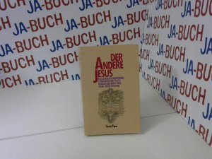 gebrauchtes Buch – Karl-Josef Kuschel – Der andere Jesus