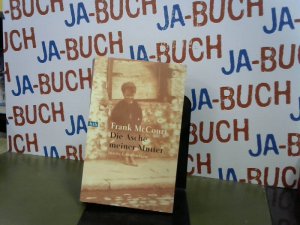 gebrauchtes Buch – Frank McCourt – Die Asche meiner Mutter: Irische Erinnerungen