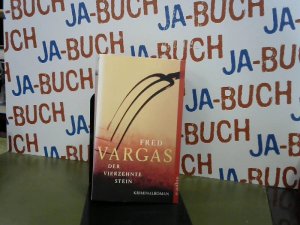 gebrauchtes Buch – Fred Vargas – Der vierzehnte Stein: Kriminalroman (Kommissar Adamsberg ermittelt, Band 5)