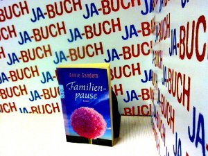 gebrauchtes Buch – Annie Sanders – Familienpause