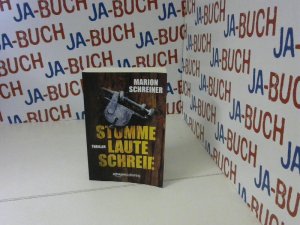 gebrauchtes Buch – Marion Schreiner – Stumme laute Schreie