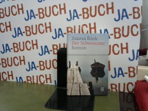 gebrauchtes Buch – Zsuzsa Bánk – Der Schwimmer