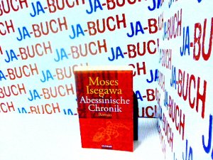 gebrauchtes Buch – Isegawa Moses – Abessinische Chronik