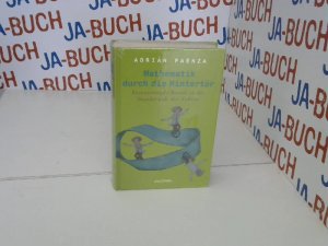 gebrauchtes Buch – Adrián Paenza – Mathematik durch die Hintertür