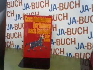 gebrauchtes Buch – Cees Nooteboom – Der Umweg nach Santiago