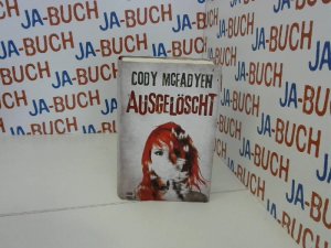 gebrauchtes Buch – Cody McFadyen – Ausgelöscht: Thriller. Smoky Barrett, Bd. 4 (Lübbe Belletristik)