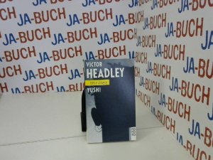 gebrauchtes Buch – Victor Headley – Yush!