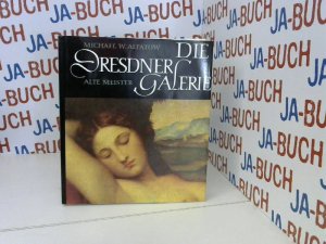 gebrauchtes Buch – Alpatow, Michail W – Die Dresdner Galerie