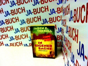 gebrauchtes Buch – Terrell, Jaden E – In eigener Sache