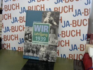 gebrauchtes Buch – Lehmann Wieland – Wir vom Jahrgang 1939: Kindheit und Jugend (Jahrgangsbände)