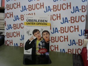 gebrauchtes Buch – Dimitri, Koslowski und Koslowski Alexander – Überleben unter Opfern: Die Aussenseiter erklären, wie du durchs Leben kommst