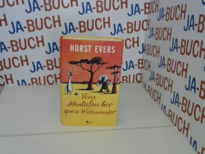 gebrauchtes Buch – Horst Evers – Vom Mentalen her quasi Weltmeister