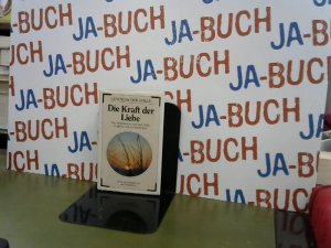 gebrauchtes Buch – Die Kraft der Liebe