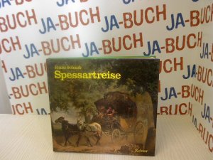 gebrauchtes Buch – Franz Schaub – Spessartreise