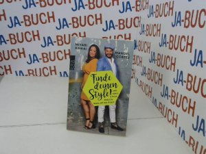 gebrauchtes Buch – Kawai, Miyabi – Finde deinen Style!: Und fühle dich endlich wohl mit dir selbst