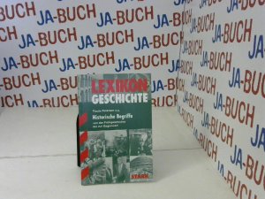 gebrauchtes Buch – Buntz, Herwig – STARK Lexikon Geschichte Historische Begriffe: Von der Frühgeschichte bis zur Gegenwart