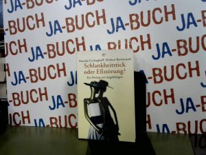 gebrauchtes Buch – Monika Gerlinghoff – Schlankheitstick oder Ess-Störung?: Ein Dialog mit Angehörigen