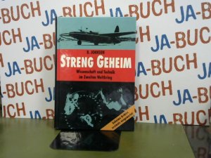 gebrauchtes Buch – Brian Johnson – Streng geheim Wissenschaft und Technik im Zweiten Weltkrieg