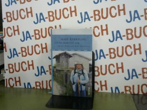 gebrauchtes Buch – Hape Kerkeling – Ich bin dann mal weg : meine Reise auf dem Jakobsweg