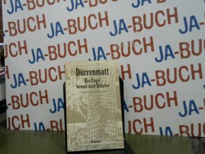 gebrauchtes Buch – Friedrich Dürrenmatt – Ein Engel kommt nach Babylon : 3. fragmentar. Komödie in 3 Akten. Dürrenmatt, Friedrich: Werkausgabe ; Bd. 4; Diogenes-Taschenbuch ; 250,4