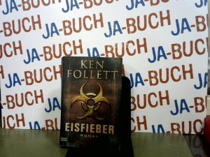 gebrauchtes Buch – Follett, Ken und Jan Balaz – Eisfieber