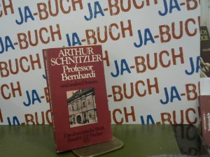 gebrauchtes Buch – Arthur Schnitzler – PROFESSOR BERNHARDI UND ANDERE DRAMEN. Das Dramatische Werk Vol 6