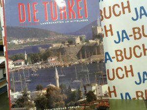 gebrauchtes Buch – Weber, Hans (Mitwirkender) und Barbara Tolle – Die Türkei : Landschaften am Mittelmeer. Hans Weber. Texte von Barbara Tolle ...