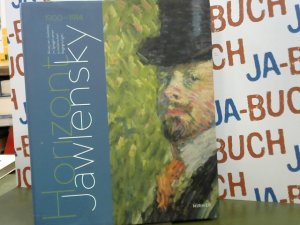 gebrauchtes Buch – Roman Zieglgänsberger – Horizont Jawlensky: Alexej von Jawlensky im Spiegel seiner künstlerischen Begegnungen 1900-1914: Alexej von Jawlensky im Spiegel seiner künstlerischen . Wiesbaden und in der Kunsthalle Emden, 2014