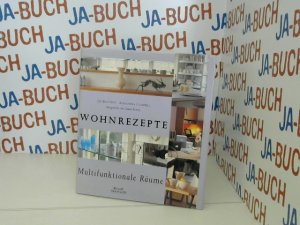 gebrauchtes Buch – Bauwens, Liz und Alexandra Campbell – Wohnrezepte