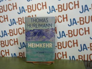 gebrauchtes Buch – Thomas Hürlimann – Heimkehr : Roman.