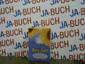 gebrauchtes Buch – Leitschuh, Marcus C – Gute Zeit: 365 Gedanken der Freundschaft