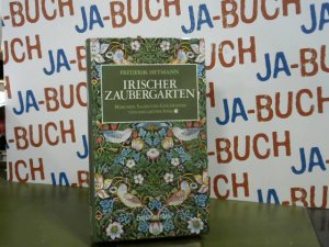 gebrauchtes Buch – Hetmann, Frederik, i1934-2006 [Hrsg – Irischer Zaubergarten : Märchen, Sagen und Geschichten von der grünen Insel.