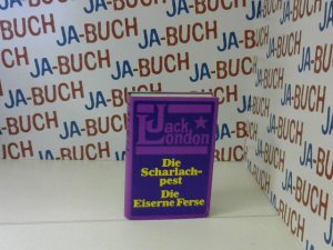 gebrauchtes Buch – Jack London – Die Scharlachpest; Die eiserne Ferse. 2 Romane in 1 Bd.